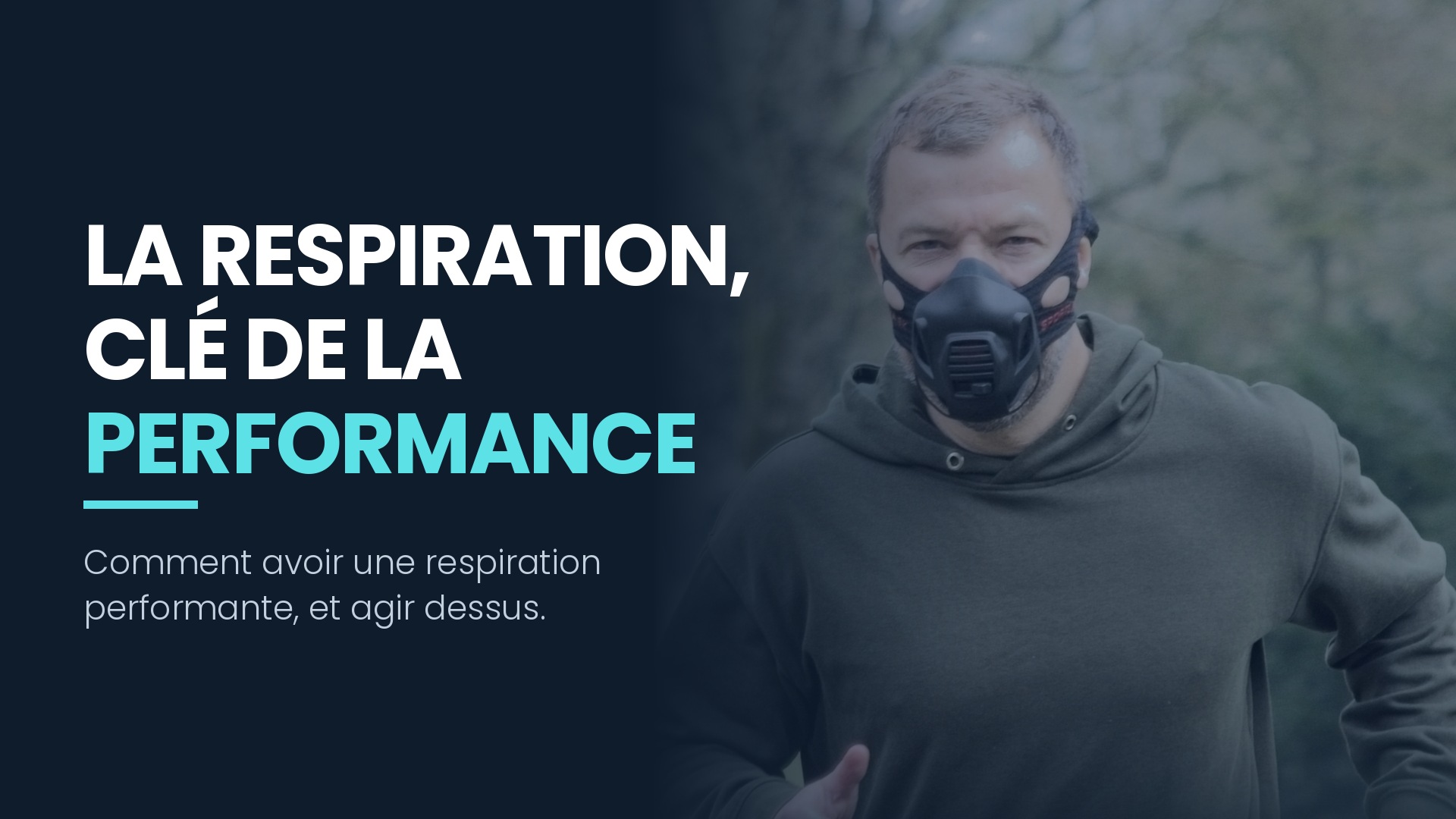 La respiration, clé de la performance : comment avoir une respiration performante et agir dessus